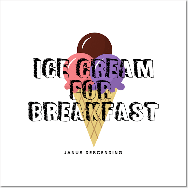 Ice-cream for Breakfast (light) Wall Art by No Such Thing Radio